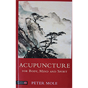 Acupuncture for body, mind and spirit